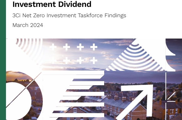 From Challenge to Opportunity: Unlocking a UK-wide Net Zero Investment Dividend