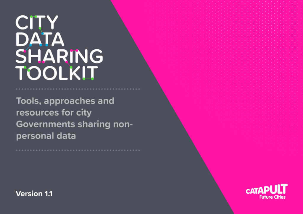Our go-to toolkit for sharing city data - Connected Places Catapult